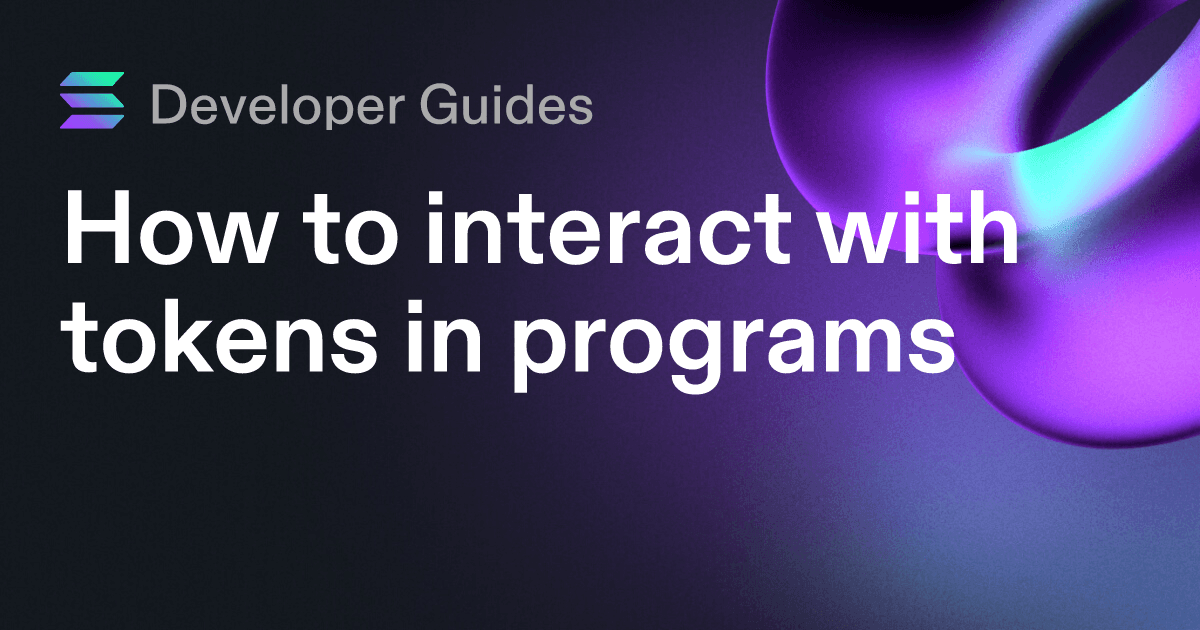 How to interact with tokens in programs